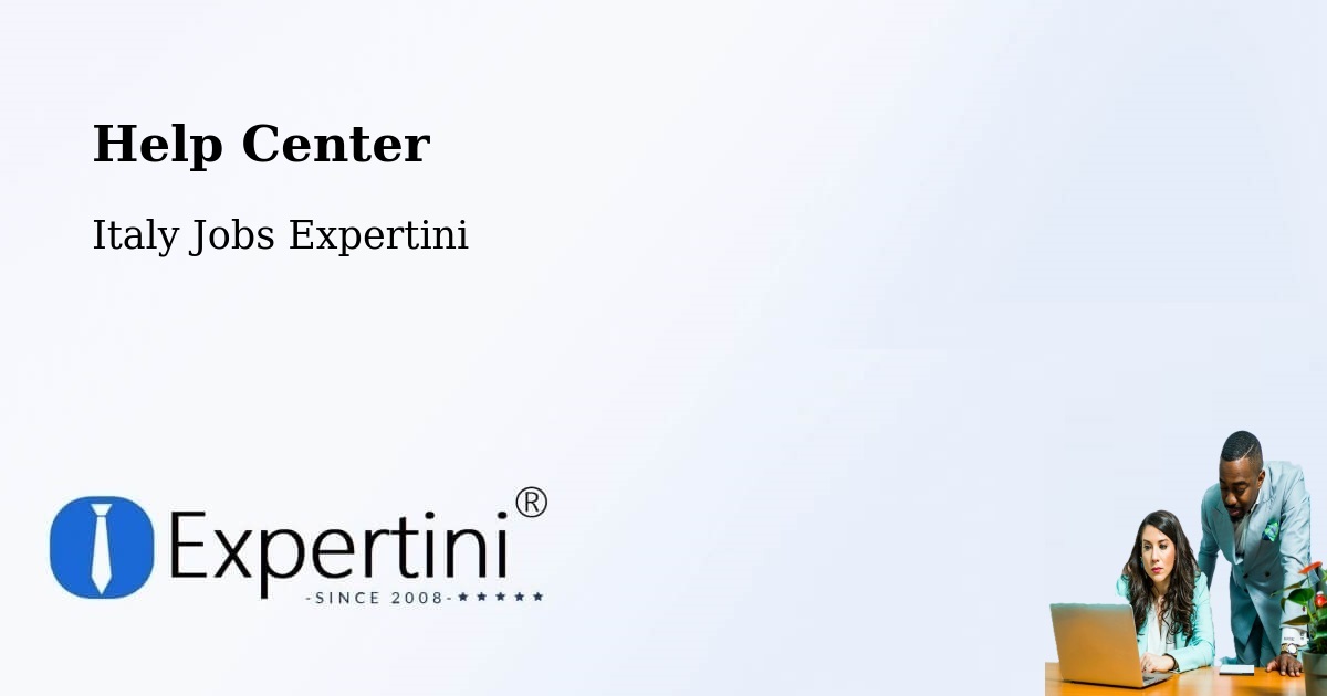 Help Center – Ardea - Italy Jobs Expertini