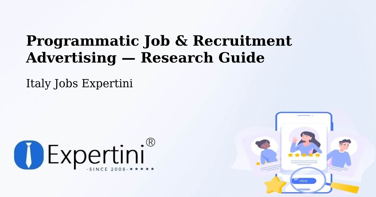 Programmatic Job & Recruitment Advertising — Research Guide – Ardea
